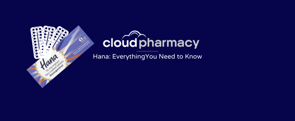 Buy Hana Contraceptive Online Cloud Pharmacy