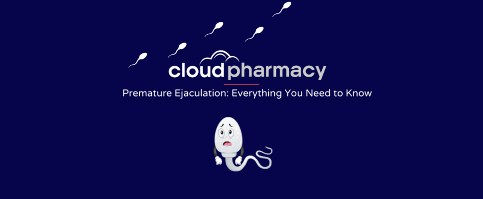 Buy Premature Ejaculation Treatment Online Cloud Pharmacy Online Pharmacy
